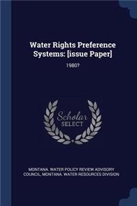 Water Rights Preference Systems