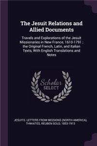 Jesuit Relations and Allied Documents