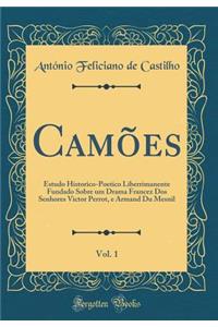 Camões, Vol. 1