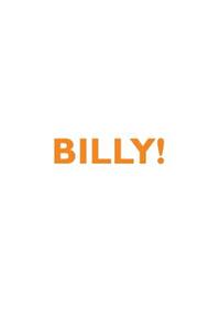 Billy! Affirmations Notebook & Diary Positive Affirmations Workbook Includes: Mentoring Questions, Guidance, Supporting You