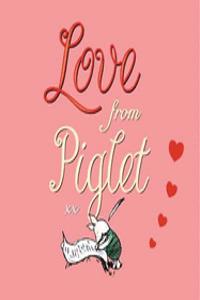 Love from Piglet
