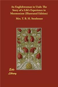 An Englishwoman in Utah