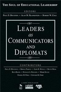 Leaders as Communicators and Diplomats