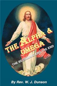 Alpha and Omega