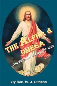 Alpha and Omega