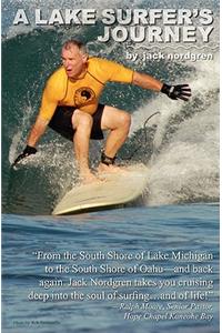 A Lake Surfer's Journey