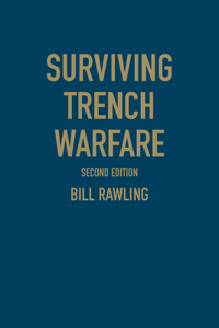 Surviving Trench Warfare