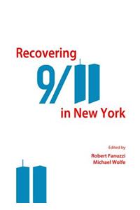 Recovering 9/11 in New York