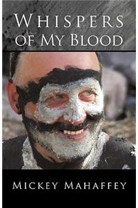 Whispers of My Blood