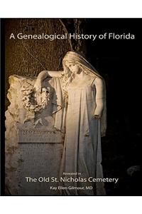 A Genealogical History of Florida
