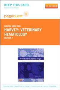 Veterinary Hematology - Elsevier eBook on Vitalsource (Retail Access Card)