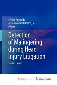 Detection of Malingering during Head Injury Litigation