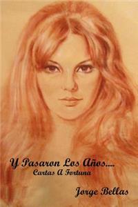 Y Pasaron Los a OS....