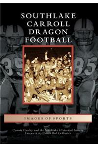 Southlake Carroll Dragon Football