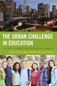 Urban Challenge in Education