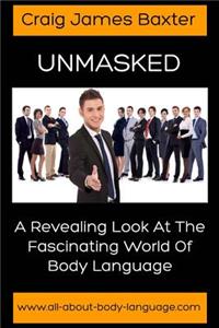 Unmasked