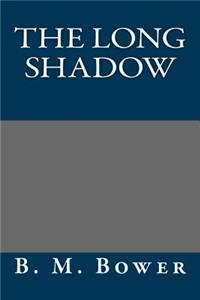 The Long Shadow