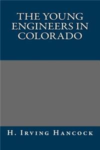 The Young Engineers in Colorado