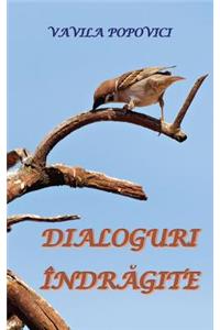 Dialoguri Indragite