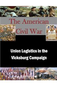 Union Logistics in the Vicksburg Campaign