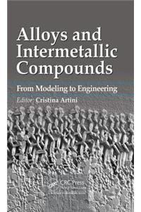 Alloys and Intermetallic Compounds