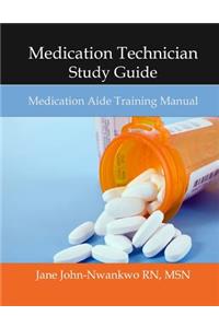 Medication Technician Study Guide