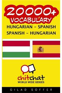 20000+ Hungarian - Spanish Spanish - Hungarian Vocabulary