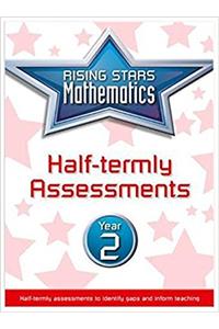 Rising Stars Mathematics Year 2 Half-termly Assessments