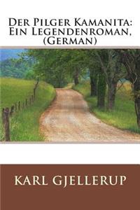 Der Pilger Kamanita