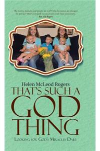 That's Such A God Thing