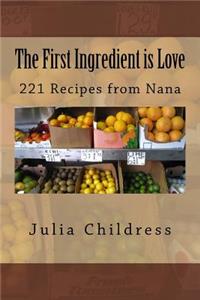 First Ingredient is Love