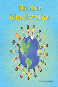 The Place Where Love Lives