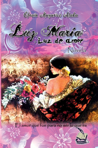 Luz María Luz de amor