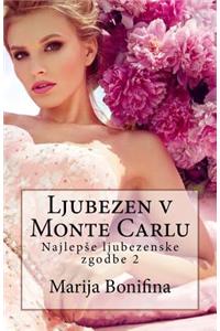 Ljubezen V Monte Carlu: Najlep?e Ljubezenske Zgodbe 2