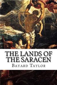 Lands of the Saracen