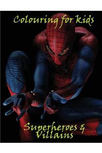 Colouring for Kids Superheroes and Villains