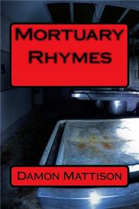 Mortuary Rhymes