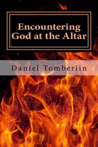 Encountering God at the Altar
