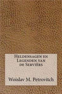 Heldensagen En Legenden Van de ServiÃ«rs
