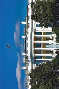 Southern Face of the White House in Washington, D.C. Journal