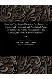 Stromata Theologica, Historica