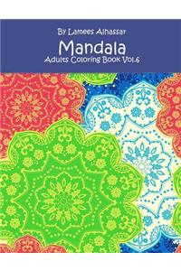 Mandala: Adults Coloring Book Vol. 6