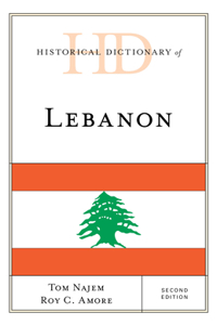 Historical Dictionary of Lebanon