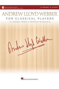 Andrew Lloyd Webber for Classical Players - Clarinet and Piano