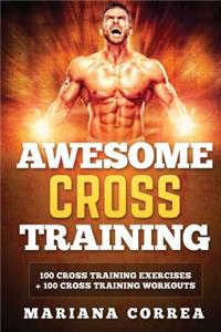 AWESOME CROSS TRAiNING