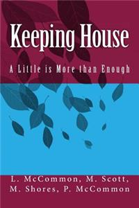 Keeping House