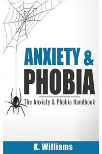 Anxiety and Phobia