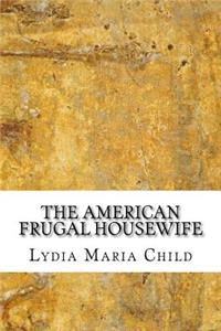 The American Frugal Housewife