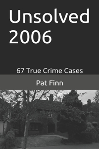 Unsolved 2006