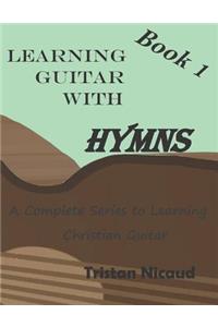 Learning Guitar with Hymns